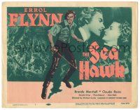 1r343 SEA HAWK TC R56 Michael Curtiz directed, swashbuckler Errol Flynn, Brenda Marshall!