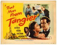 1r384 THAT MAN FROM TANGIER TC '53 Nils Asther, Nancy Coleman, Roland Young, a wonderful night