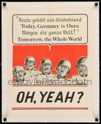 1s004 TODAY GERMANY IS OURS linen 16x20 WWII war poster '41 Tomorrow the Whole World, MacLean art!