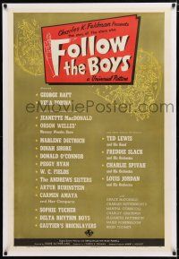 1t096 FOLLOW THE BOYS linen style D 1sh '44 Universal all-stars Welles, Fields, Dietrich & more!