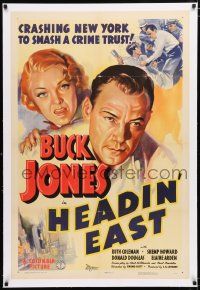 1t126 HEADIN' EAST linen 1sh '37 art of Buck Jones & Ruth Coleman, crashing New York crime trust!