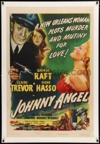 1t147 JOHNNY ANGEL linen 1sh '45 art of George Raft & sexy French Claire Trevor in New Orleans!