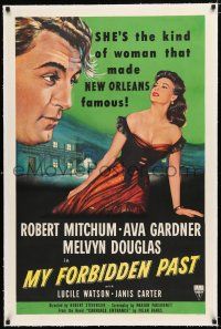 1t206 MY FORBIDDEN PAST linen 1sh '51 Ava Gardner is the kind of girl that made New Orleans famous!