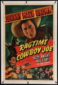 1t252 RAGTIME COWBOY JOE linen 1sh '40 Johnny Mack Brown with gun, Fuzzy Knight, Nell O'Day
