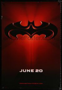 1z091 BATMAN & ROBIN advance DS 1sh '97 Clooney, O'Donnell, cool image of bat symbol!