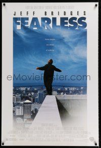 1z281 FEARLESS DS 1sh '93 Peter Weir directed, Jeff Bridges standing on edge of building rooftop!