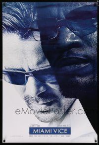 1z542 MIAMI VICE teaser DS 1sh '06 cool image of Jamie Foxx & Colin Farrell as Crockett & Tubbs!