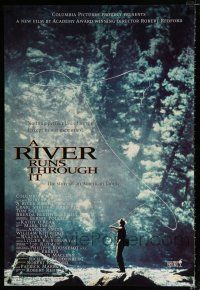 1z651 RIVER RUNS THROUGH IT int'l DS 1sh '92 Robert Redford, Brad Pitt, great fly fishing image!