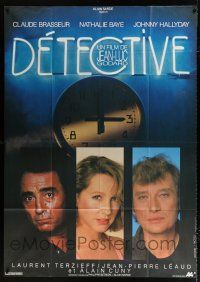 2b352 DETECTIVE French 1p '85 directed by Jean-Luc Godard, Claude Brasseur, Nathalie Baye, Hallyday