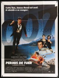 2b440 LICENCE TO KILL French 1p '89 Timothy Dalton as James Bond, he's out for revenge!