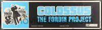 2c185 COLOSSUS: THE FORBIN PROJECT paper banner '70 the day man built himself out of existence!