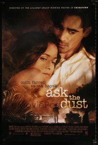 2f077 ASK THE DUST 1sh '06 directed by Robert Towne, Colin Farrell & sexy Salma Hayek!