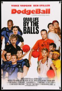 2f241 DODGEBALL style D int'l DS 1sh '04 Vince Vaughn, Stiller, Rip Torn, grab life by the balls!