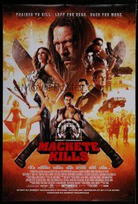 2f486 MACHETE KILLS advance DS 1sh '13 Danny Trejo, Michelle Rodriguez, Carlos Estevez, Mel Gibson!