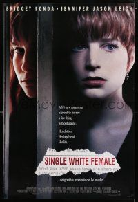 2f694 SINGLE WHITE FEMALE 1sh '92 Bridget Fonda, Jennifer Jason-Leigh, Barbet Schroeder!