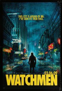 2f822 WATCHMEN teaser DS 1sh '09 Zack Snyder, Jackie Earle Haley, this city is afraid of me!