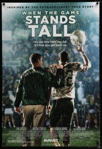 2f824 WHEN THE GAME STANDS TALL rating style advance DS 1sh '14 Jim Caviezel, Chiklis, football!