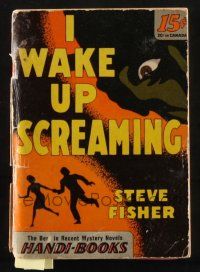 2g162 I WAKE UP SCREAMING paperback book '44 mystery novel by Steve Fisher, first paperback edition!