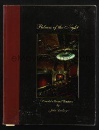 2g289 PALACES OF THE NIGHT softcover book '99 great photos of Canada's Grand Theatres!