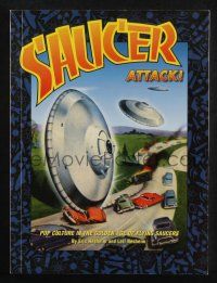 2g305 SAUCER ATTACK softcover book '97 Pop Culture in the Golden Age of Flying Saucers, color art!