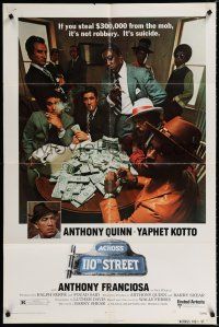 2h017 ACROSS 110th STREET 1sh '72 Anthony Quinn, Yaphet Kotto has a HUGE pile of money!