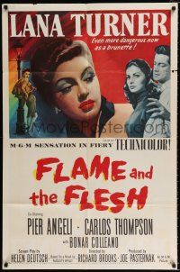 2h319 FLAME & THE FLESH 1sh '54 artwork of sexy brunette bad girl Lana Turner, plus Pier Angeli!