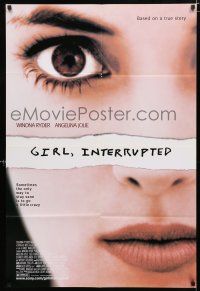 2h367 GIRL, INTERRUPTED DS 1sh '99 super close-up of mental patient Winona Rider!