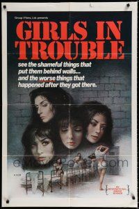 2h369 GIRLS IN TROUBLE 1sh '75 sexploitation, the shameful things that put them behind walls!