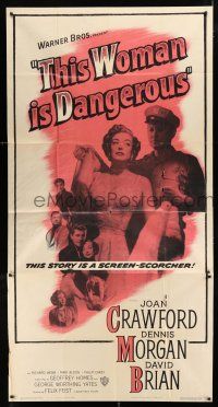 2j953 THIS WOMAN IS DANGEROUS 3sh '52 Joan Crawford was every inch a lady, till you see her record!