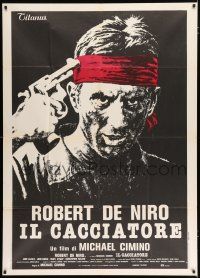 2j158 DEER HUNTER Italian 1p '79 directed by Michael Cimino, Robert De Niro with gun to his head!