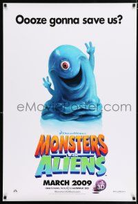 2m538 MONSTERS VS ALIENS teaser 1sh '09 DreamWorks CGI cartoon, oooze gonna save us!