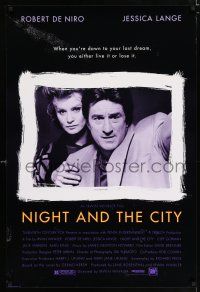 2m564 NIGHT & THE CITY style A 1sh '92 Robert De Niro, Jessica Lange, Alan King, Cliff Gorman!