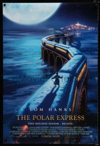 2m602 POLAR EXPRESS int'l advance DS 1sh '04 Tom Hanks, directed by Robert Zemeckis!