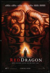 2m634 RED DRAGON int'l teaser DS 1sh '02 Anthony Hopkins, Edward Norton, cool tattoo image!