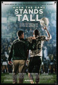 2m828 WHEN THE GAME STANDS TALL advance DS 1sh '14 Jim Caviezel, Chiklis, high school football!