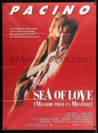 2p887 SEA OF LOVE French 1p '89 Ellen Barkin is either the love of Al Pacino's life or the end!