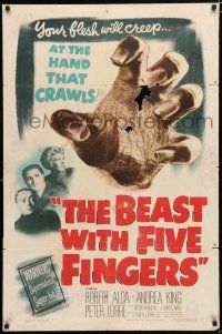2t072 BEAST WITH FIVE FINGERS 1sh '47 Peter Lorre, cool reaching hand artwork!