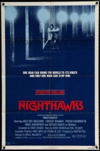 2t609 NIGHTHAWKS 1sh '81 Sylvester Stallone, Billy Dee Williams, Rutger Hauer, Nigel Davenport