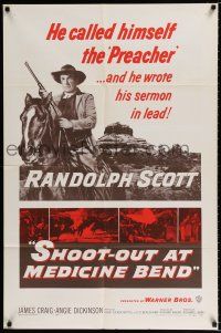 2t780 SHOOT-OUT AT MEDICINE BEND 1sh '57 Preacher Randolph Scott wrote his sermon in lead!