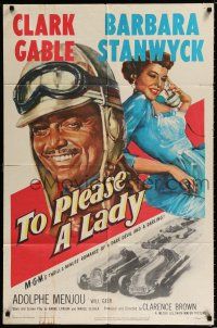 2t888 TO PLEASE A LADY 1sh '50 art of race car driver Clark Gable & sexy Barbara Stanwyck!