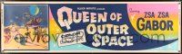 2y248 QUEEN OF OUTER SPACE paper banner '58 artwork of sexy full-length Zsa Zsa Gabor on Venus!