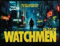 3a119 WATCHMEN teaser DS British quad '09 Zack Snyder, Maline Akerman, Jackie Earle Haley!