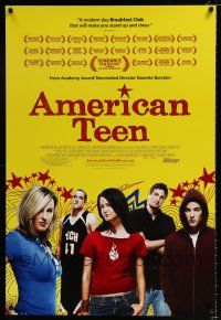 3b056 AMERICAN TEEN DS 1sh '08 Nanette Burstein, Hannah Bailey, Colin Clemens, high school!