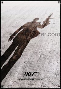 3b599 QUANTUM OF SOLACE teaser DS 1sh '08 Daniel Craig as James Bond, cool shadow image!