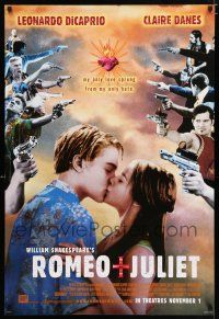 3b638 ROMEO & JULIET style A advance 1sh '96 Leonardo DiCaprio, Claire Danes, Brian Dennehy