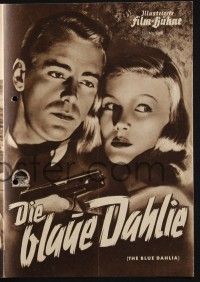 3c375 BLUE DAHLIA German program '51 great different images of Alan Ladd & sexy Veronica Lake!