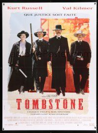 3e623 TOMBSTONE French 1p '94 Kurt Russell as Wyatt Earp, Val Kilmer as Doc Holliday