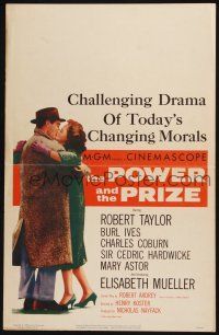 3e885 POWER & THE PRIZE WC '56 Robert Taylor, Elisabeth Mueller, drama of today's changing morals!