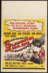 3e922 SLAUGHTER ON 10th AVE WC '57 Richard Egan, Jan Sterling, crime on New York City's waterfront!