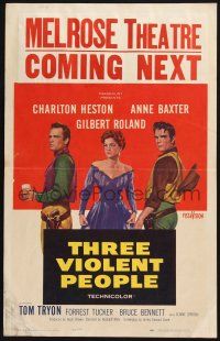 3e959 THREE VIOLENT PEOPLE WC '56 sexy Anne Baxter between Charlton Heston & Gilbert Roland!